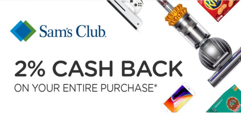 earn 2 percent cash back by shopping at SAMS
